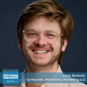 Artisanal Insights - Clark Buckner